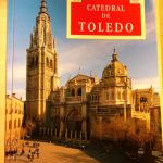 Toledo's magnificent cathedral stands high and historic. It was begun in