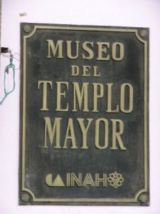 Zocalo Square - Museo del Templo Mayor (ancient ruins)