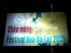 Every two years Dalat hosts a