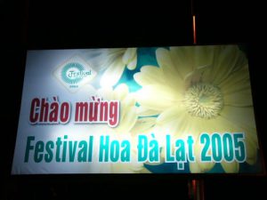 Every two years Dalat hosts a