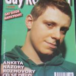 Gay Kontact magazine lists all LGBT places in Prague.
