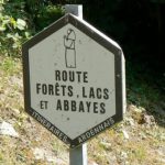 Signs like this appear along the roads of the Ardennes