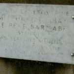 Of the generosity of Mrs Horace Gray  'Father Barnaby' symbol  of