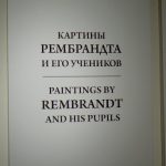 Special exhibit of Rembrandt