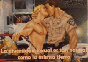 Sexual diversity is as normal as our land. (Honduras)