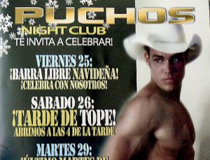 Ad for Puchos disco in San Jose, Costa Rica