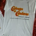 T-shirts for Cabbages & Condoms Restaurant; Established in part to