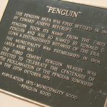 The small town of Penguin on the north coast was