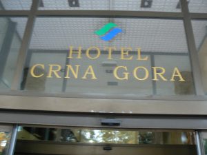 Montenegro, Podgorica: Hotel Montenegro (Crna Gora means 'Black Mountain')