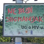 Montenegro, Podgorica: "do nto discriminate! Learn about HIV"