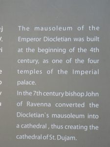 Croatia, Split City: description outside the Diocletian mausoleum-Cathedral of St